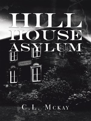 cover image of Hill House Asylum